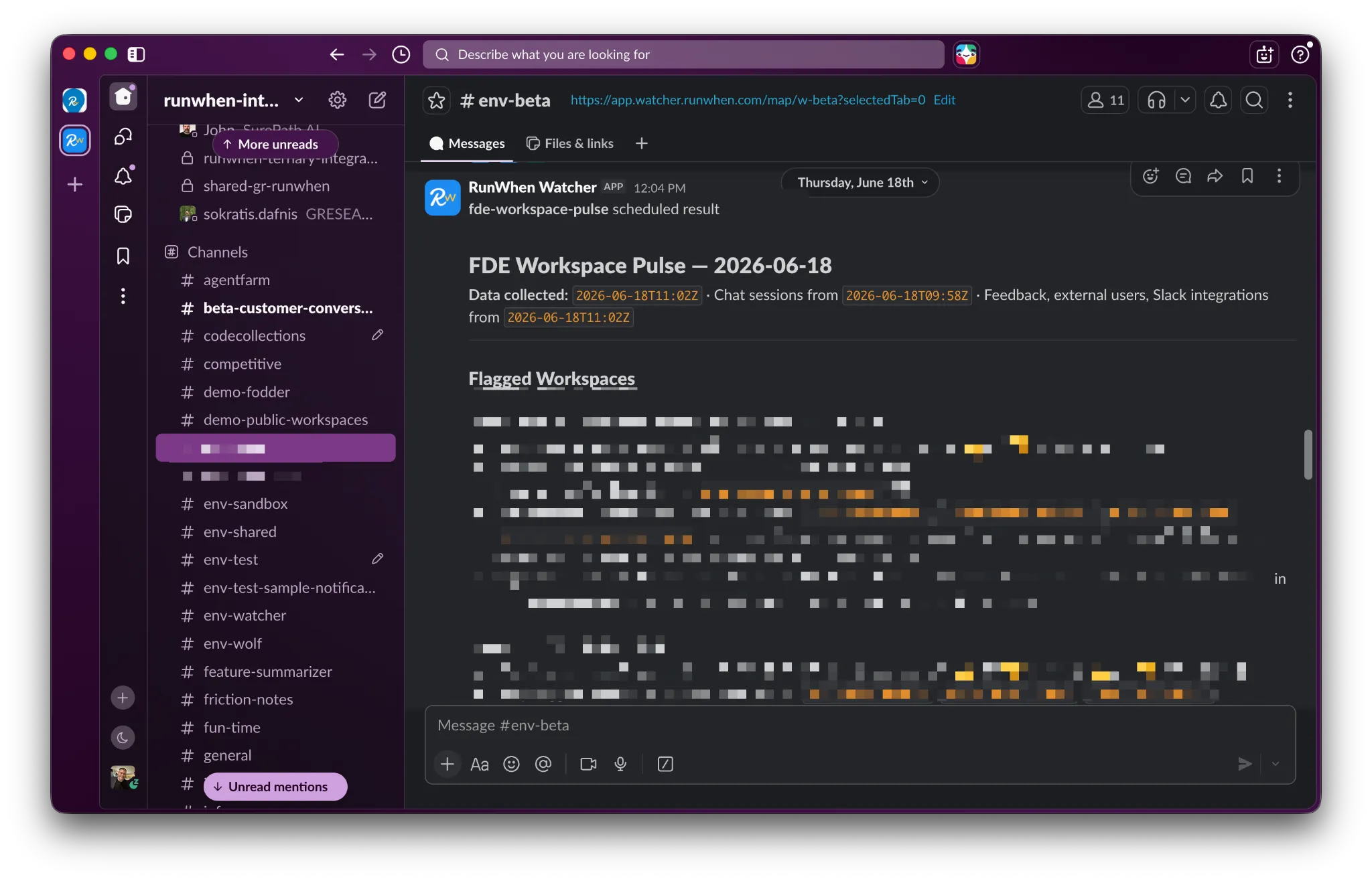 A daily "FDE Workspace Pulse" newsletter in Slack listing flagged customer workspaces, drawn from safe queries into production data, chat sessions and feedback. Customer details are redacted.
