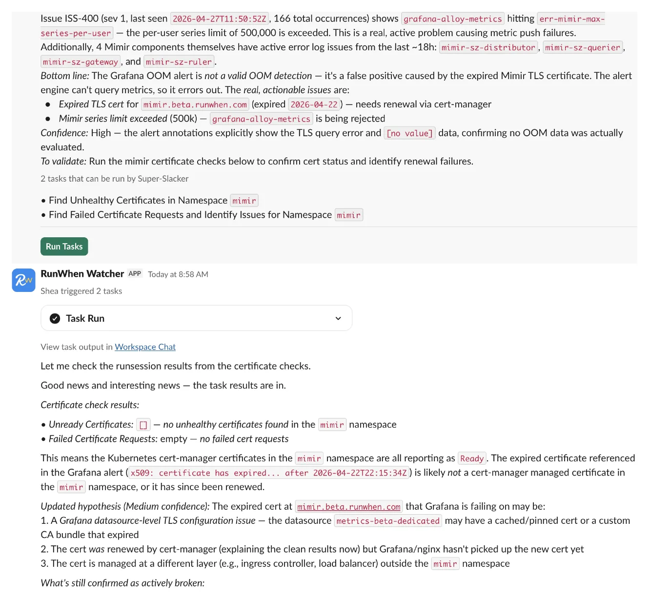 @RunWhen Watcher proposes two mimir cert tasks; Shea triggers them from the Slack message and the task results render back into the thread.