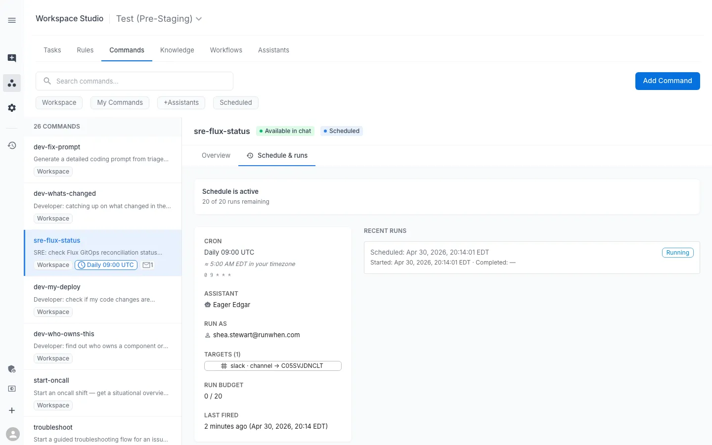 Workspace Studio — Schedule & runs tab on a scheduled command (cron, assistant, run-as, target, budget, recent runs)