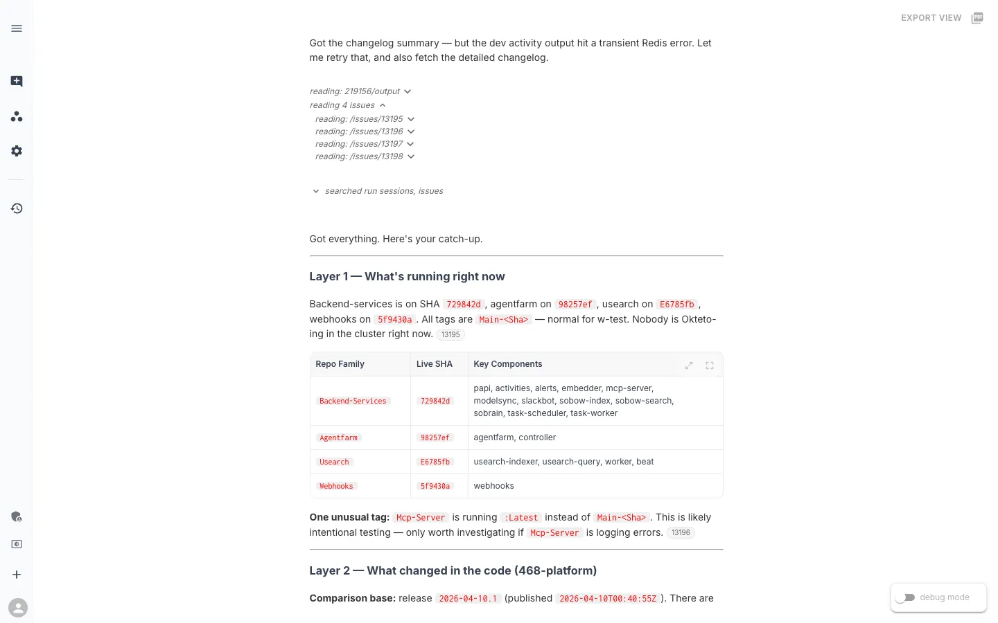 Layer 1 — Backend-services on 729842d, agentfarm on 98257ef, usearch on e6785fb, webhooks on 5f9430a. mcp-server is flagged as the one unusual tag, running  instead of main-<sha>, with the note "likely intentional testing unless mcp-server is logging errors"